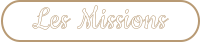 Les Missions