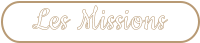 Les Missions