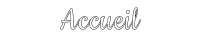 Accueil