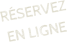 RÉservez En ligne
