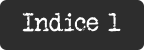 Indice 1