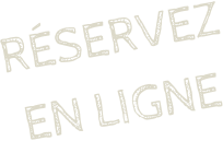 RÉservez En ligne