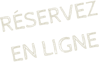 RÉservez En ligne